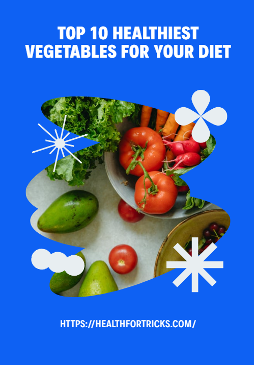 healthiest vegetables
