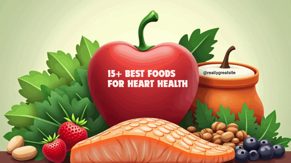 best heart-healthy foods